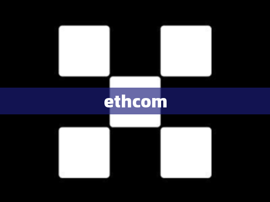 ethcom
