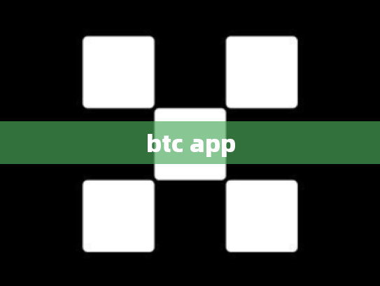 btc app