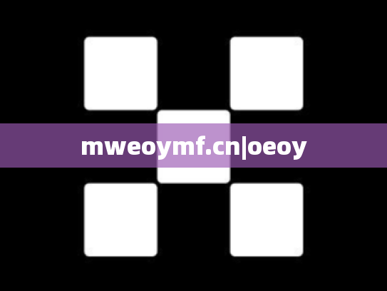 mweoymf.cn|oeoy